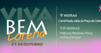 Sábado tem mais uma edição do Viva Bem Lorena