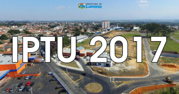 Carnês do IPTU 2017 começam a ser entregues em Lorena