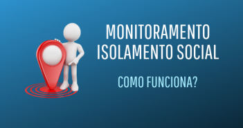 MONITORAMENTO ISOLAMENTO SOCIAL