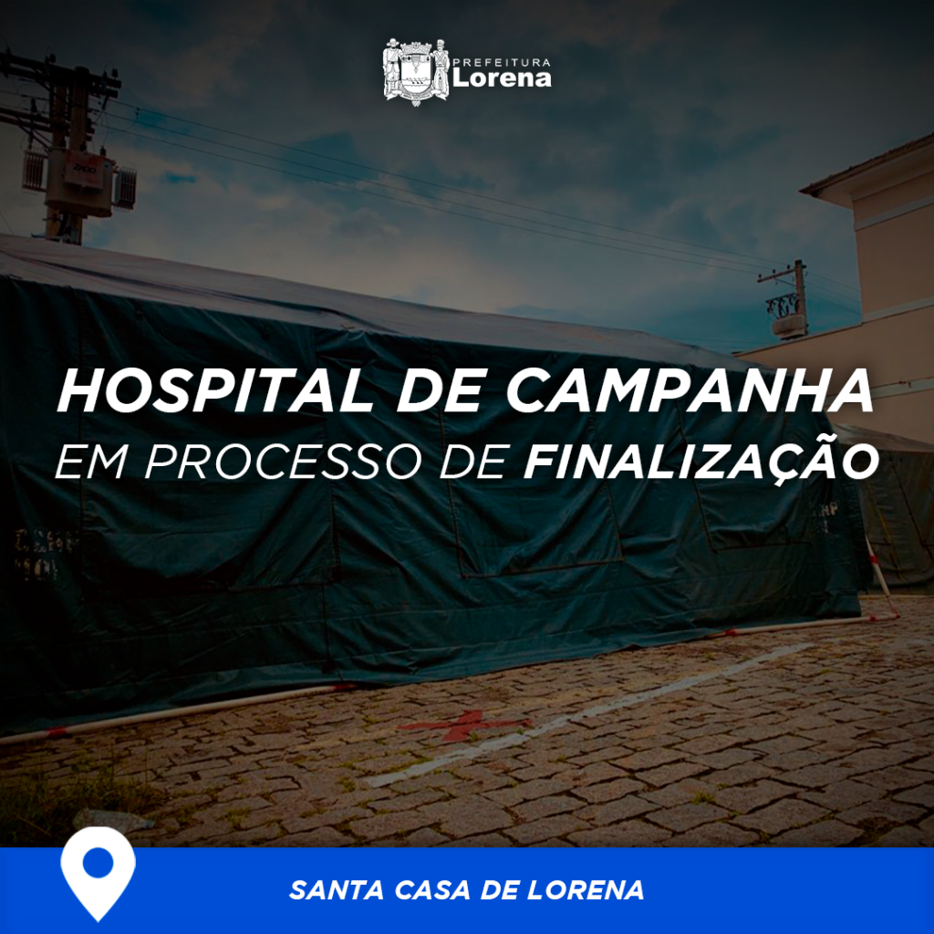 Hospital de Campanha Finalização