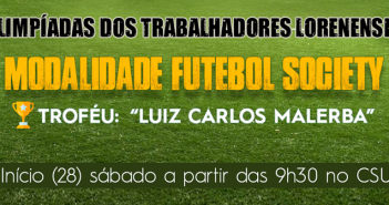 Olimpíadas dos Trabalhadores Lorenenses – Modalidade Futebol Society
