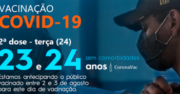Novo Grupo da vacinação para pessoas de 23 e 24 anos sem comorbidades em Lorena