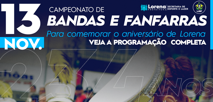 Aniversário de Lorena será celebrado em quatro dias de eventos. Confira a programação!