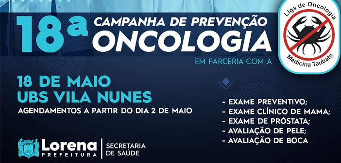 Campanha de Prevenção ao Câncer oferece exames gratuitos em Lorena em 18 de maio
